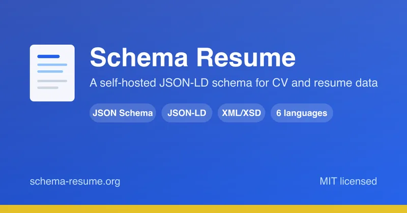 Schema Resume: a self-hosted JSON-LD schema for CV and resume data
